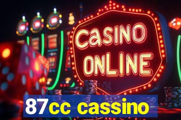 87cc cassino